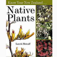 Know Your New Zealand Native Plants - 5NHNAT270